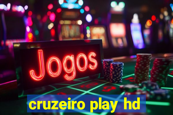 cruzeiro play hd